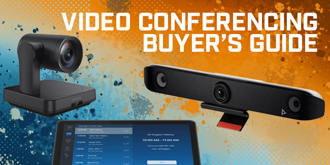 Video Conferencing Buyer's Guide